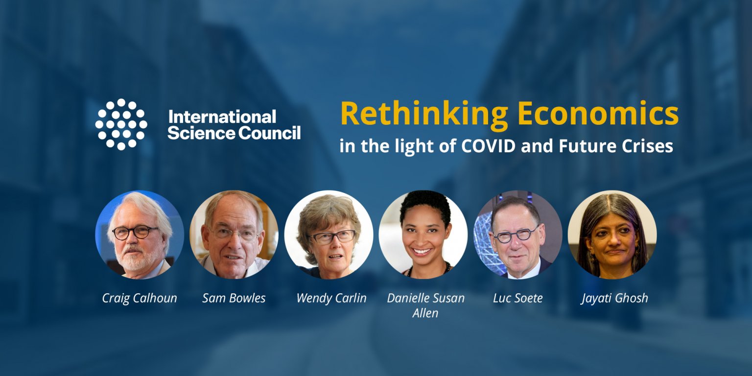 Rethinking Economics in the Light of COVID and Future Crises
