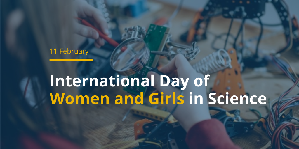 International Day of Women and Girls in Science UNESCO
