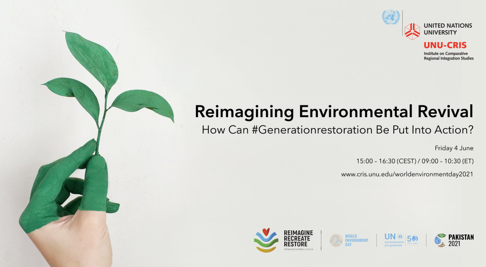 Reimagining Environmental Revival: How Can #GenerationRestoration Be Put Into Action?