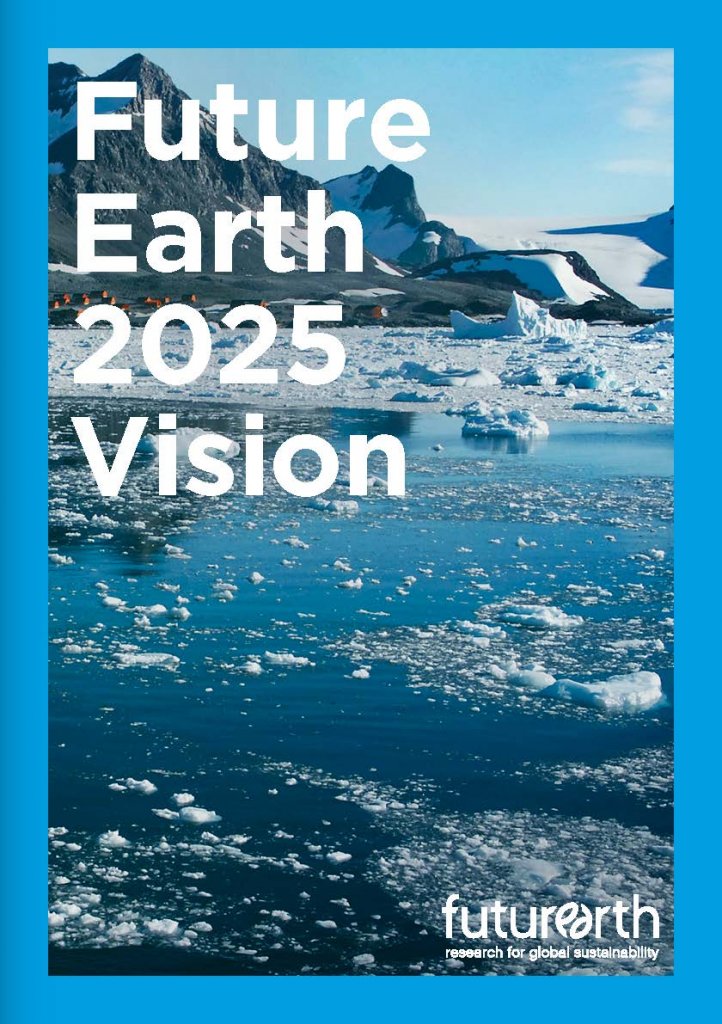 Future Earth 2025 Vision International Science Council