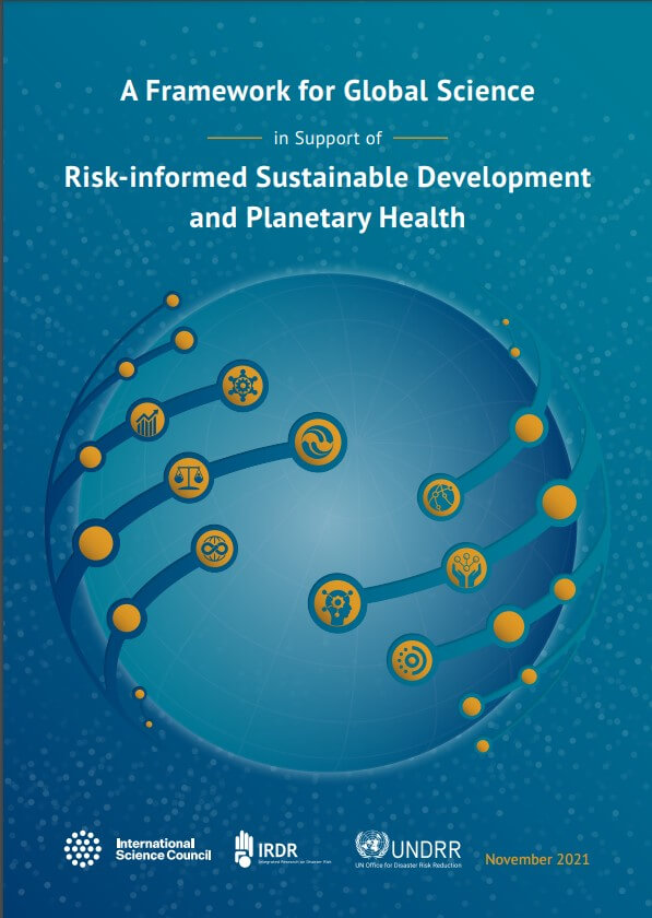 Desenvolvimento e implementação de uma agenda global de pesquisa de risco  para 2030 - International Science Council
